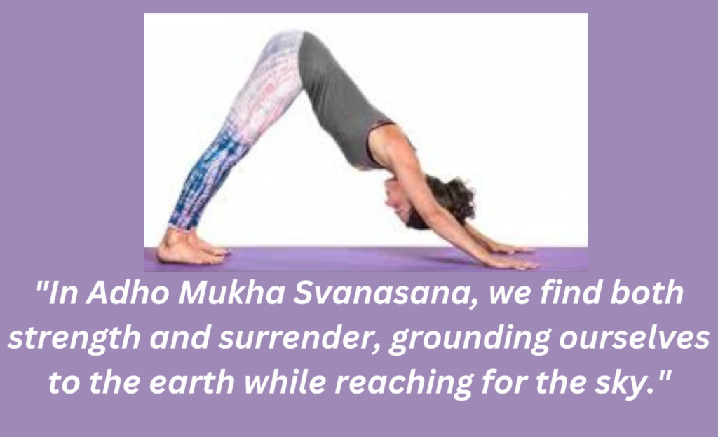 The right way to get the benefits of Adhomukha Svanasana